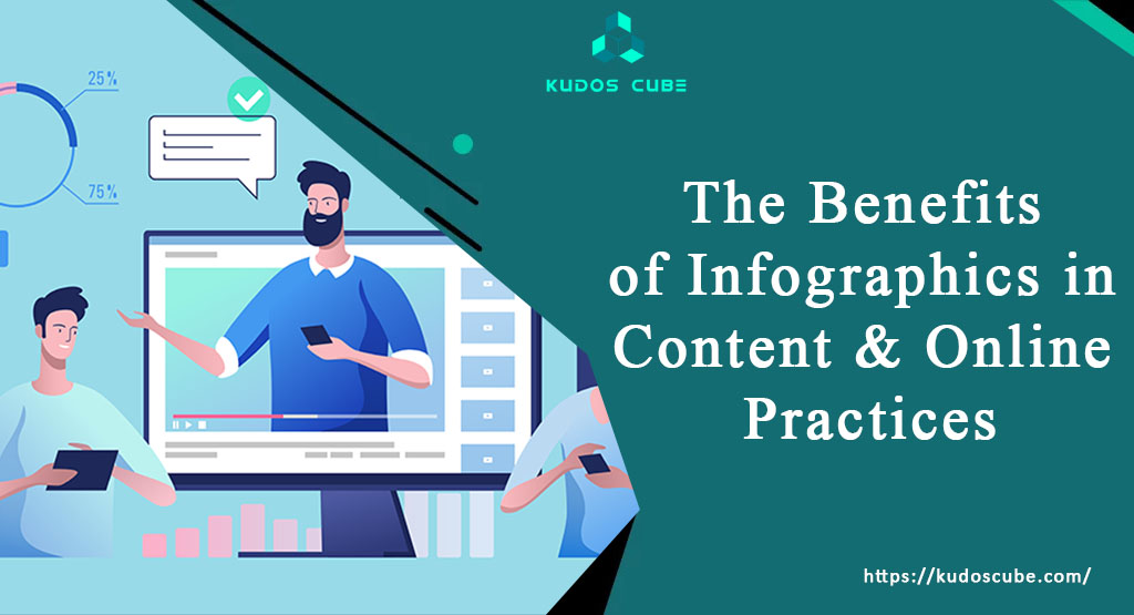 The Benefits of Infographics in Content & Online Practices